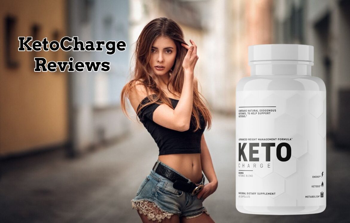 KetoCharge Reviews: The Best Keto Pills in 2022