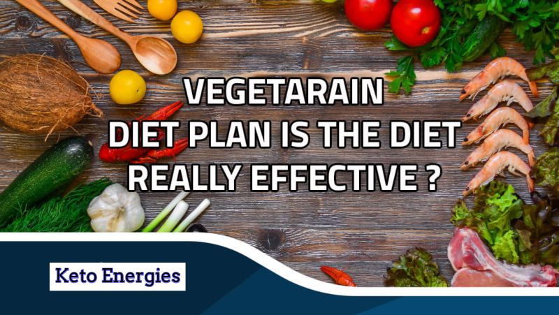 Vegetarian Keto Diet Plan: Is This Diet Really Effective?
